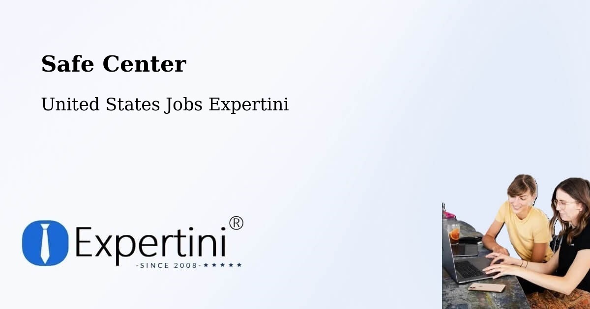 Safety Center – Kerman - United States Jobs Expertini